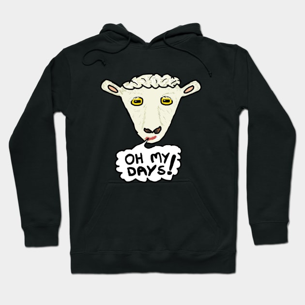 Oh My Days Hoodie by Mark Ewbie